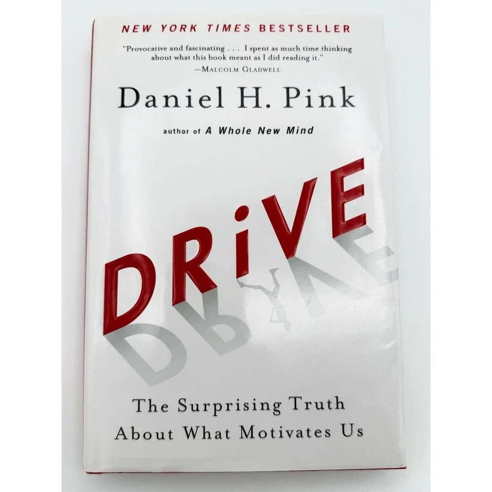 Drive Daniel H Pink Surprising Truth About What Motivates Us Hardcover 2009 Book